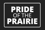 Pride of the Prairie Pride of the Prairie